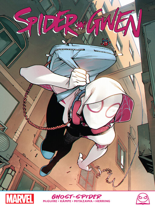 Title details for Spider-Gwen: Ghost-Spider by Seanan McGuire - Available